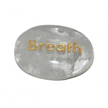 Crystal Quartz Breath Word Engraved Stone